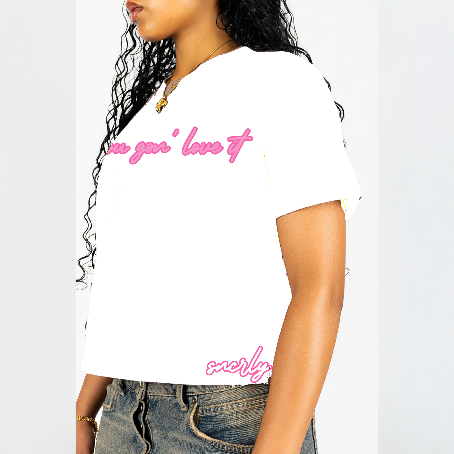 “you gon’ love it” T-Shirt